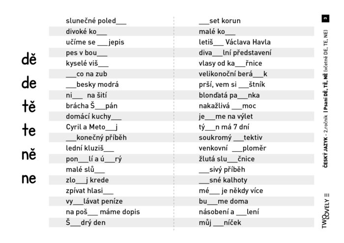 Český jazyk DE TE NE / DĚ TĚ NĚ cvičení 1